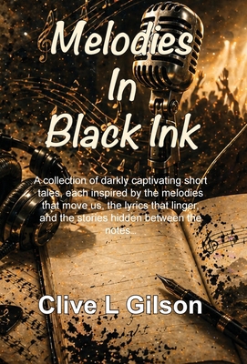 Melodies In Black Ink 1915081335 Book Cover