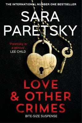 Love and Other Crimes: Short stories from the b... 1529355109 Book Cover