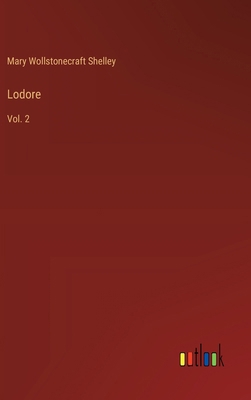 Lodore: Vol. 2 3368929070 Book Cover