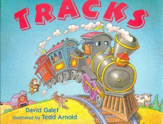 Tracks: All Aboard for the Wackiest Train Ride ... 0688133444 Book Cover