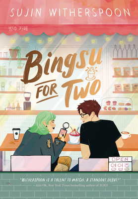 Bingsu for Two 1454954027 Book Cover