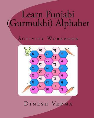 Learn Punjabi (Gurmukhi) Alphabet Activity Work... 1456410849 Book Cover