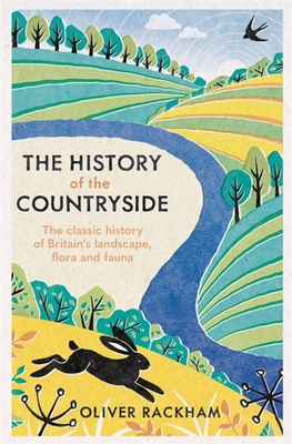 The History of the Countryside 1474614027 Book Cover