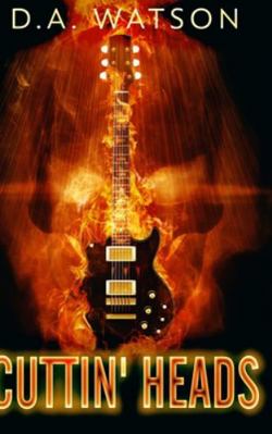 Cuttin' Heads 171559536X Book Cover