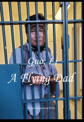 A Flying Dad 1998479439 Book Cover