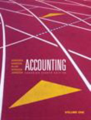 Accounting, Volume 1, Canadian Eighth Edition w... 0132138867 Book Cover