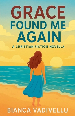 Grace Found Me Again B0G4MJGQRG Book Cover
