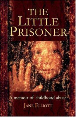 Little Prisoner: How a Childhood was Stolen and... 0007199031 Book Cover