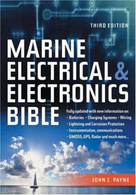 Marine Electrical and Electronics Bible: Fully ... 1574092421 Book Cover