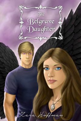 The Belgrave Daughter (The Belgrave Legacy) 0989629406 Book Cover