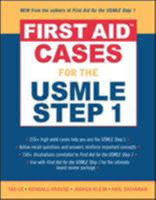 First Aid Cases for the USMLE Step 1