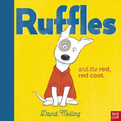 Ruffles and the Red, Red Coat 1788009894 Book Cover