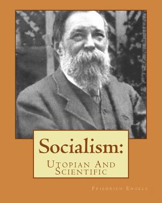 Socialism: Utopian And Scientific 1533689121 Book Cover