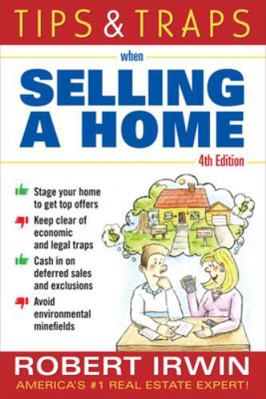 Tips and Traps When Selling a Home 0071508392 Book Cover
