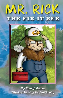 Mr. Rick: The Fix-It Bee 1555719244 Book Cover