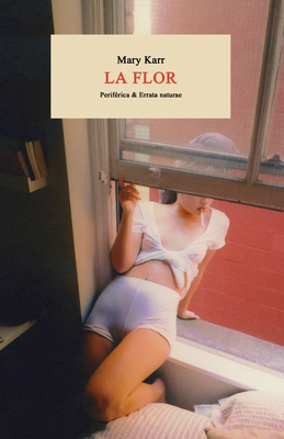 La Flor [Spanish] 8417800662 Book Cover