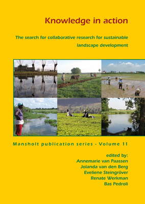 Knowledge in Action: The Search for Collaborati... 9086861679 Book Cover