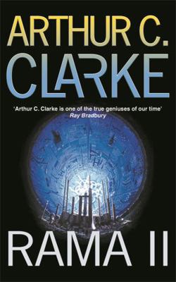 Rama II. Arthur C. Clarke and Gentry Lee 0575077220 Book Cover