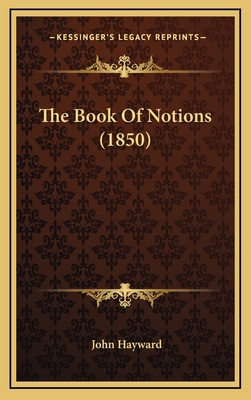 The Book Of Notions (1850) 1167096037 Book Cover