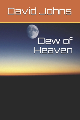 Dew of Heaven B08GVD7DDK Book Cover