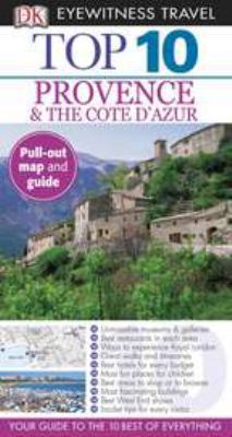 Top 10 Provence & the Cote D'Azur [With Map] 0756684552 Book Cover
