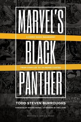 Marvel's Black Panther: A Comic Book Biography,... 193730664X Book Cover