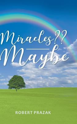Miracles Maybe 1643503162 Book Cover