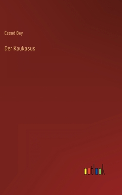 Der Kaukasus [German] 3368612816 Book Cover