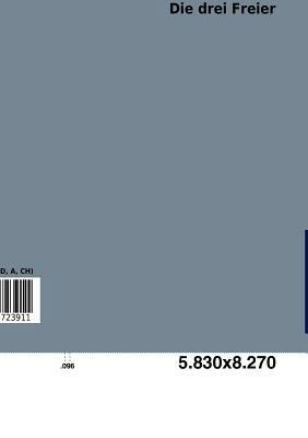 Die Drei Freier [German] 3954723913 Book Cover