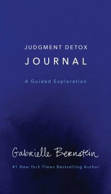 Judgment Detox Journal: A Guided Exploration to... 1501184679 Book Cover