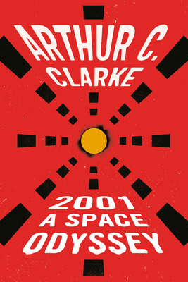 2001: A Space Odyssey 0451457994 Book Cover