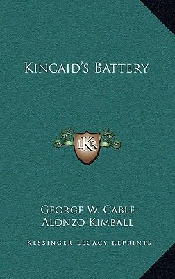 Kincaid's Battery 1163324922 Book Cover