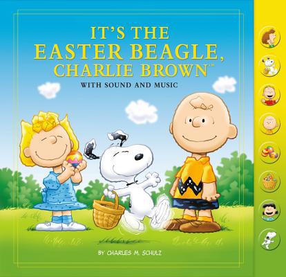 It's the Easter Beagle, Charlie Brown: With Sou... 0762446080 Book Cover
