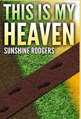 This Is My Heaven 1684114144 Book Cover