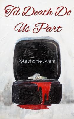Til Death Do Us Part 0615922279 Book Cover