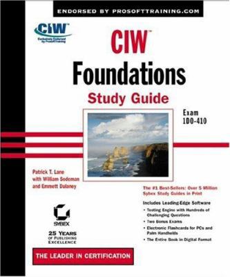 CIW: Foundations Study Guide (Exam 1D0-410) 0782140815 Book Cover
