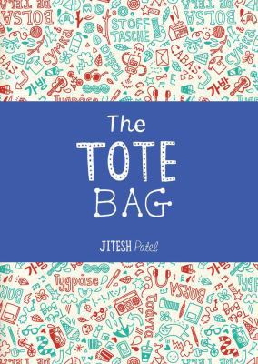 The Tote Bag 1856697304 Book Cover