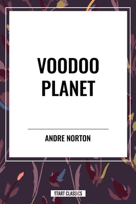 Voodoo Planet B0D54SQMJJ Book Cover
