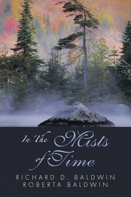 In the Mists of Time 1962497356 Book Cover