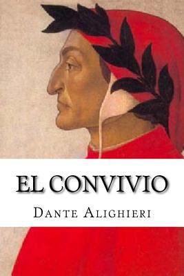 El Convivio [Spanish] 1537388916 Book Cover
