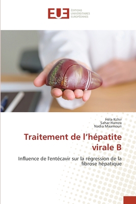 Traitement de l'hépatite virale B [French] 6202452773 Book Cover