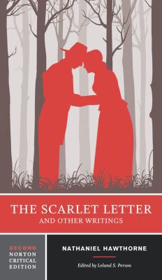 The Scarlet Letter and Other Writings: A Norton... 0393264890 Book Cover