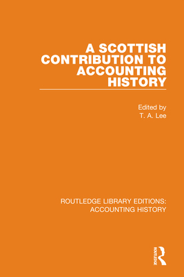 A Scottish Contribution to Accounting History 0367503697 Book Cover