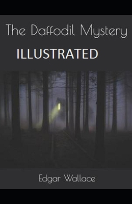 The Daffodil Mystery Illustrated B08HTG63VY Book Cover