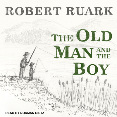 The Old Man and the Boy 1541417798 Book Cover