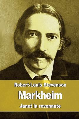 Markheim: suivi de: Janet la revenante [French] 1533010382 Book Cover