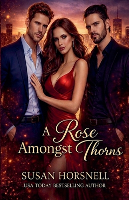 A Rose Amongst Thorns B0F88MXYJP Book Cover
