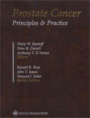 Prostate Cancer: Principles and Practice 0781720060 Book Cover