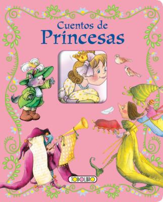 Cuentos de princesas (Mis Primeros Cuentos) (Sp... [Spanish] 8484267016 Book Cover