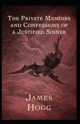 Paperback The Private Memoirs and Confessions of a Justified Sinner Illustrated Book